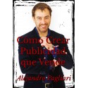 Como Crear Publicidad Que Vende Alejandro Pagliari