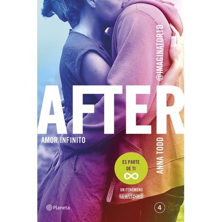 Amor Infinito Serie After 4 Anna Todd Amor Infinito Serie After 4 Anna Todd