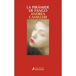 La pirámide de fango Comisario Montalbano 27 Andrea Camilleri