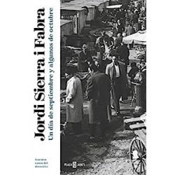 Un día de septiembre y algunos de octubre Inspector Mascarell 10 Los tres casos del detective Jordi Sierra i Fabra