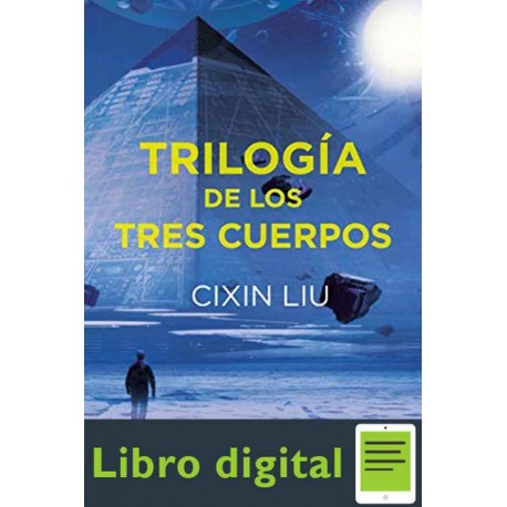 Trilogía de los Tres Cuerpos Liu Cixin