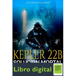 Kepler 22b Solucion mortal A. M. Vozmediano