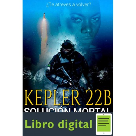 Kepler 22b Solucion mortal A. M. Vozmediano