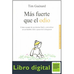 Más fuerte que el odio Tim Guenard