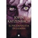 El Psicoanalista en la mira (El psicoanalista 3) John Katzenbach