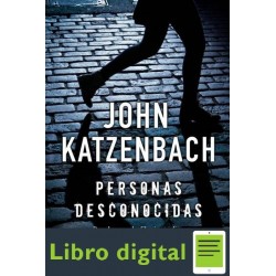 Personas Desconocidas John Katzenbach
