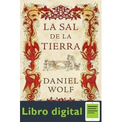 La Sal De La Tierra Daniel Wolf