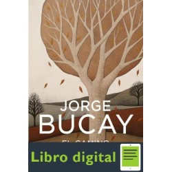 El Camino De Las Lagrimas Jorge Bucay