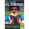 Yo Soy El Diego Diego Armando Maradona