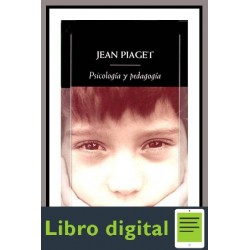 Psicologia Y Pedagogia Jean Piaget