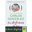 En Defensa De Las Vacunas Carlos Gonzalez