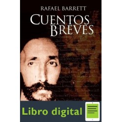 Cuentos Breves Rafael Barrett