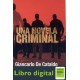 Una Novela Criminal Giancarlo De Cataldo